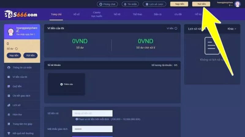Những điều kiện rút tiền S666